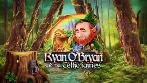 Ryan O Bryan And The Celtic Fairies NetBet